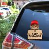 2 pieces Keep Distance Sticker for Cars;  laptop etc Funny cat sticker 10 inchx 8 inch